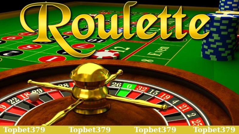 Hướng dẫn cách chơi roulette cực chuẩn tại nhà cái Topbet379