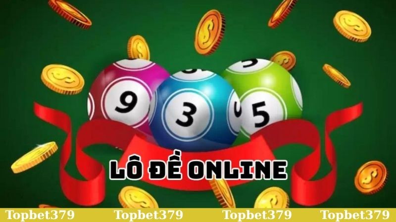 Những loại hình lô đề chơi là mê tại Topbet379