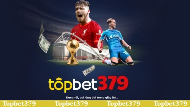 Thể thao Topbet379 tạo cơ hội cá cược không giới hạn 